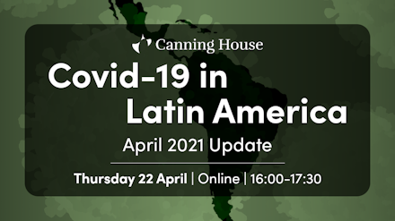 Covid-19 in Latin America: April 2021 Update