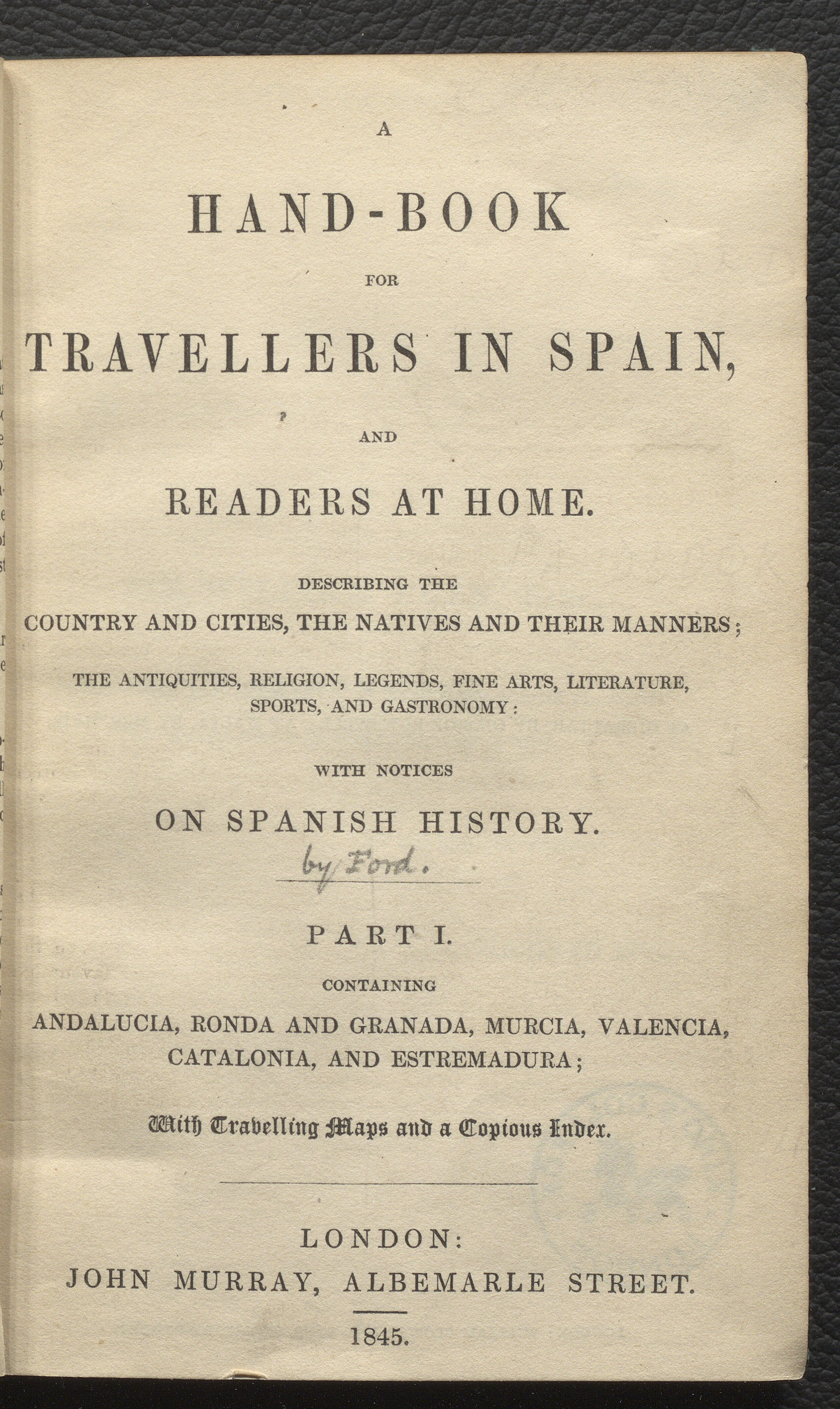 A hand-book for travellers in Spain, and readers at home