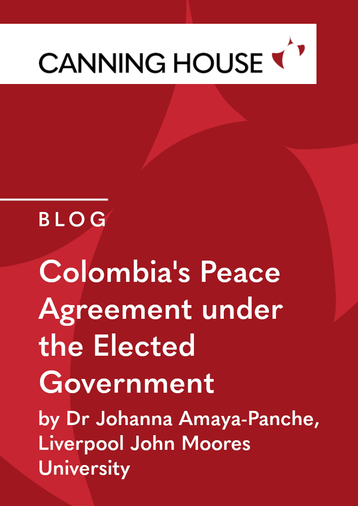 Colombia's Peace Agreement under the Elected Government